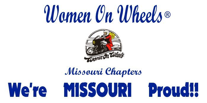 Women On Wheels Missouri Chapters: We're Missouri Proud